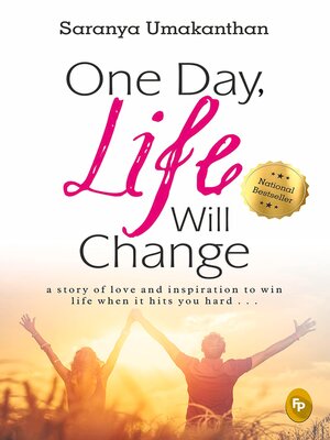 cover image of One Day, Life Will Change
